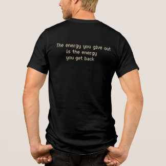 Retro Pixel Art Citat - Den Energi Du Sänder Ut T Shirt