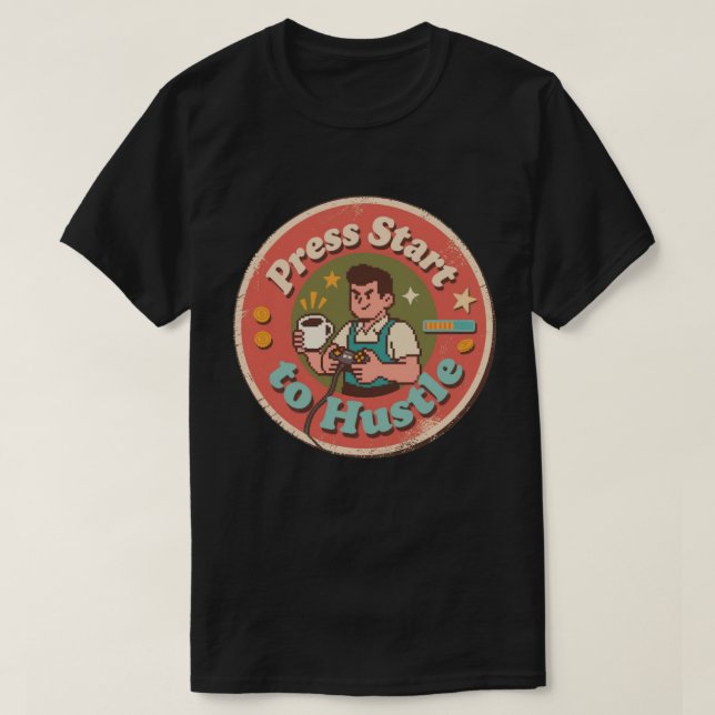 Retro Pixel Art Tryck Start för att Hustla Kaffe T Shirt (Design framsida)