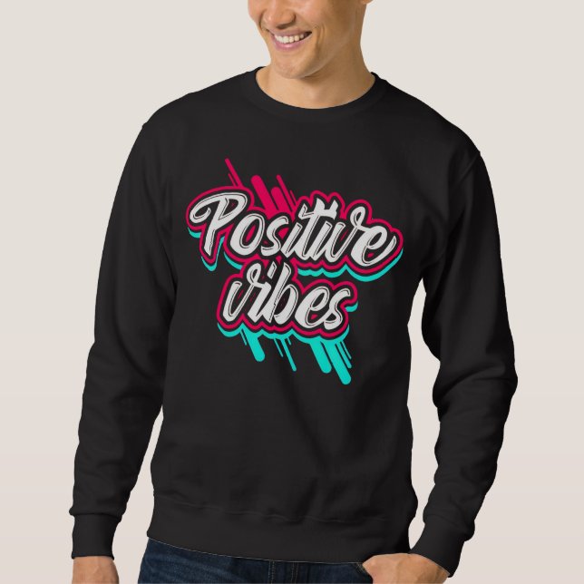 Retro Positive Vibes Graffiti-skrift - Rosa & Turk Lång Ärmad Tröja (Framsida)