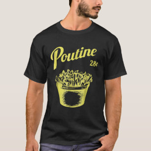Retro Poutine Kanada Montreal T Shirt