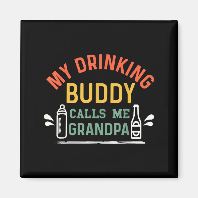 Retro Pregnancy Announcement Grandpa My Drinking B Magnet (Framsidan)