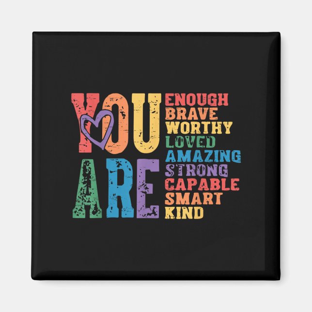 Retro Pride Mental Health You Are Enough Brave Wor Magnet (Framsidan)