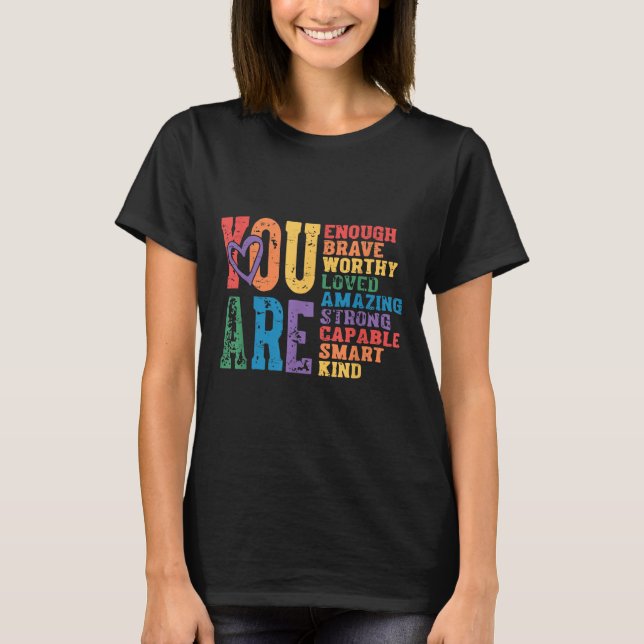 Retro Pride Mental Health You Are Enough Brave Wor T Shirt (Framsida)
