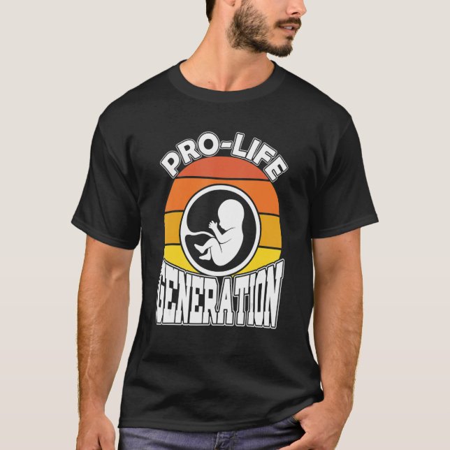 Retro Pro Life Generation Anti Abortion Christian T Shirt (Framsida)