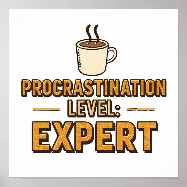 Retro "Procrastination Level Expert" Saying Poster (Framsidan)