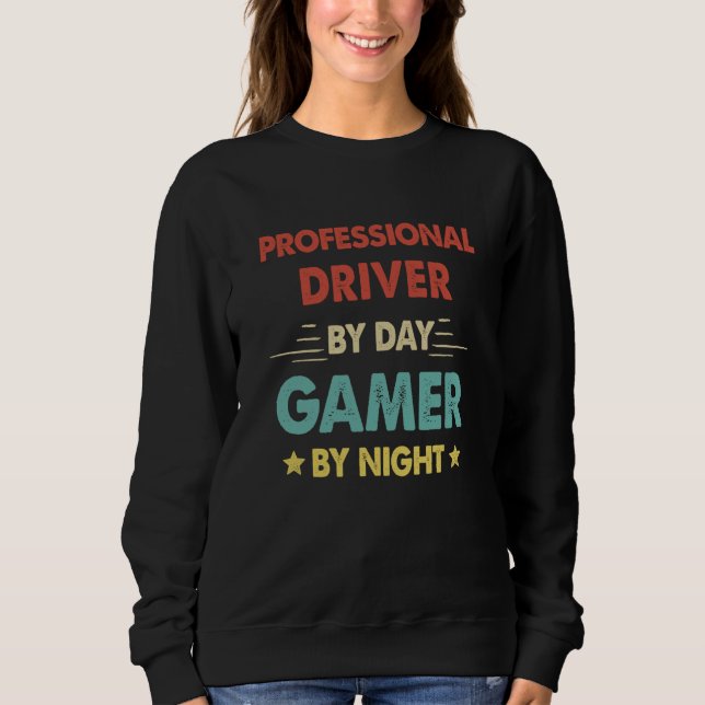 Retro Professional Driver By Day Gamer By Night T Shirt (Framsida)