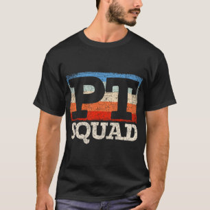 Retro PT Squad Fysioterapi Sjukgymnastik T Shirt