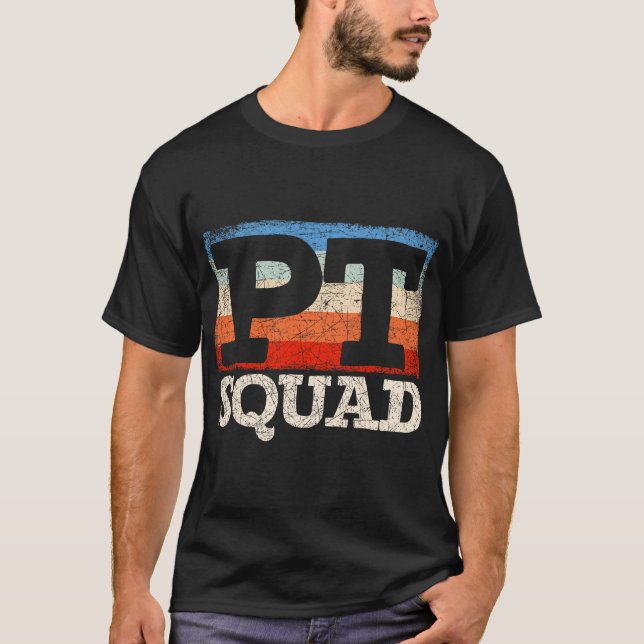 Retro PT Squad Physiotherapy Physical Therapy T Shirt (Framsida)