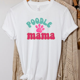 Retro Pudel Mamma Hund Skriv ut T-Shirt