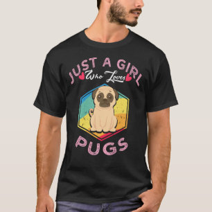 Retro Pug Hund tröja är bara en flicka som Kärlek 