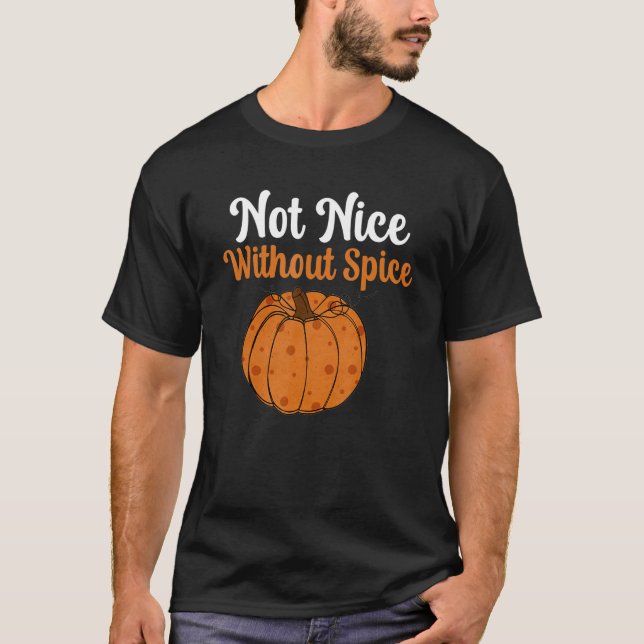 Retro Pumpkin Spice inte Nice utan Spice Hallmust T Shirt (Framsida)