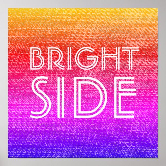 Retro Rainbow Bright Side Lycklig Motivational Poster (Framsidan)