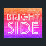 Retro Rainbow Bright Side Lycklig Motivational Vykort<br><div class="desc">Höj din post med den här funkyn,  färglös,  regnig design! Behålla din positiva inställning med det här Bright Side-meddelandet - en påminnelse om att leta efter bran!</div>