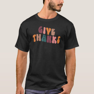 Retro Rainbow Ge tack för ett tacksamt fall Lyckli T Shirt