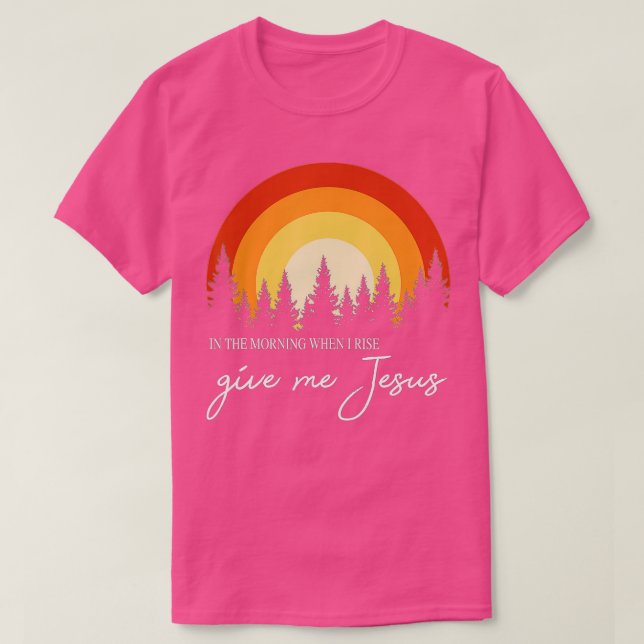 Retro Rainbow på morgonen när jag Stiga upp Ge J T Shirt (Design framsida)
