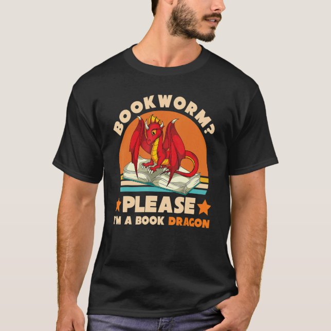 Retro Reading Bookworm Please Im A Book Dragon T Shirt (Framsida)