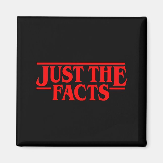Retro Red Quote Just The Facts Funny Basic Simple  Magnet (Framsidan)