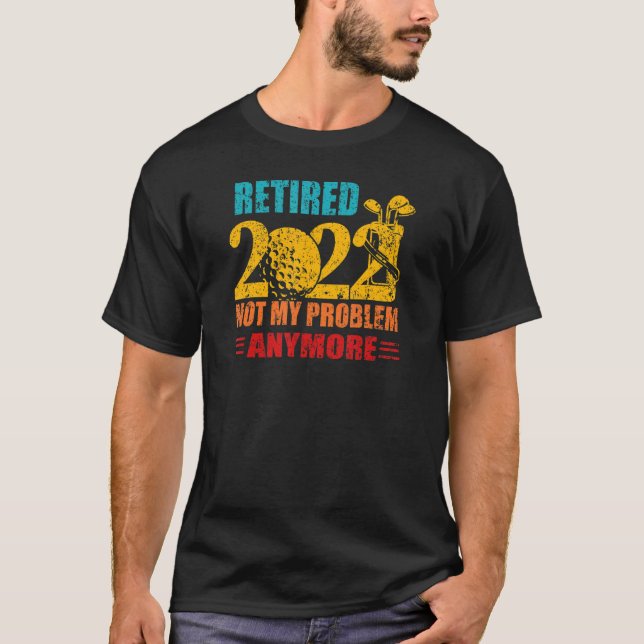 Retro Redragen 2022, inte längre mitt problem, har T Shirt (Framsida)