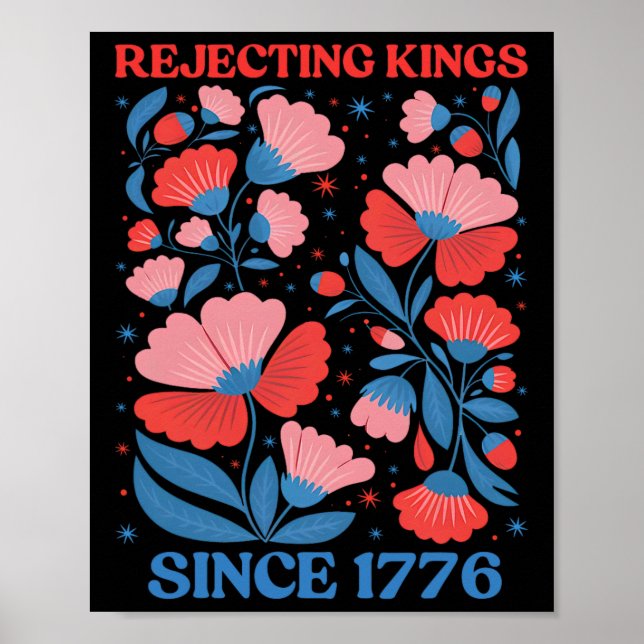 Retro Rejecting Kings Since 1776 Boho Floral Women Poster (Framsidan)