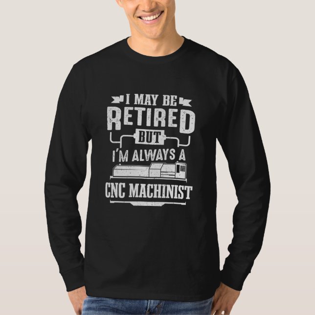 Retro Retrött Cnc Machinist Maskin Operator Manar T Shirt (Framsida)