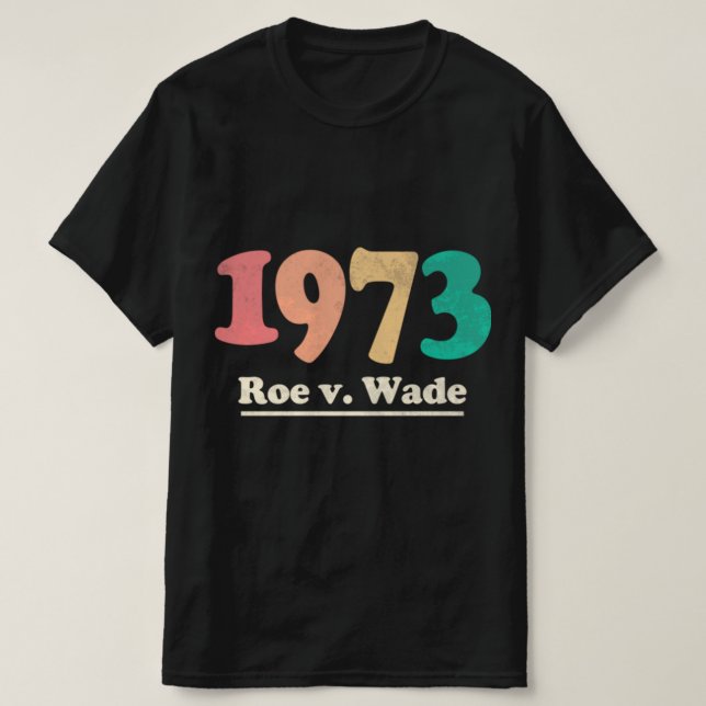 Retro Roe v Wade Roe V Wade T Shirt (Design framsida)
