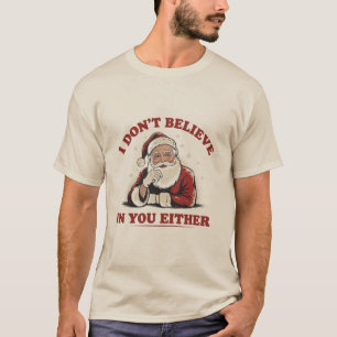 Retro Rolig Tomte Jag Trodde Inte På Dig heller 90 T Shirt
