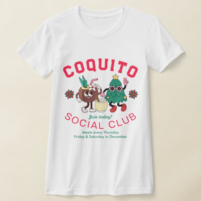 Retro Roliga Coquito Socialklubb Julpresent T Shirt (Laydown)