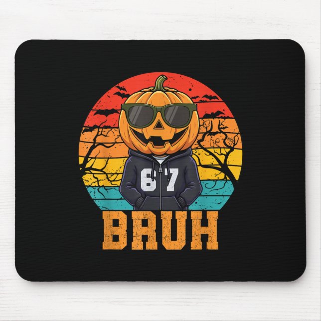 Retro Roligt 67 Halloween Meme Bruh Cool Pumpa Han Musmatta (Framsidan)