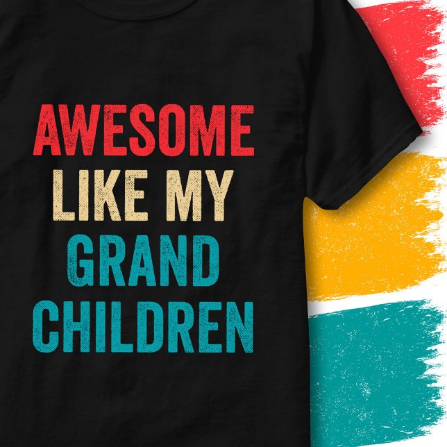 Retro Roligt Citat Fantastisk Liksom Mina Barnbarn T Shirt (Skapare uppladdad)