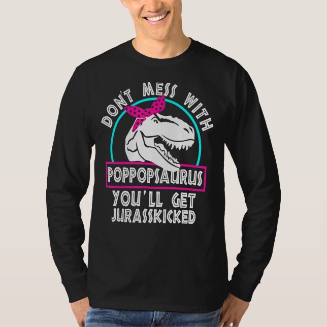 Retro Rör Inte Poppopsaurus Du Kommer Få Jura T Shirt (Framsida)