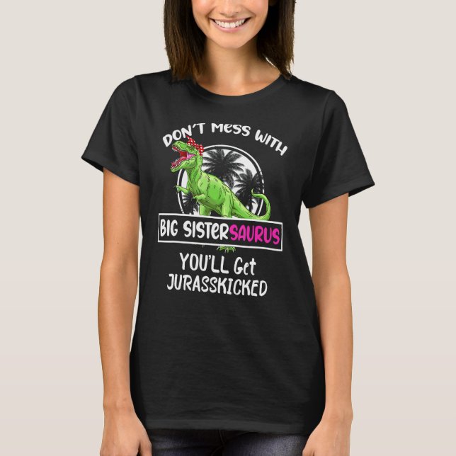 Retro Rör Inte Stora Systrarsaurus Du Kommer Att F T Shirt (Framsida)