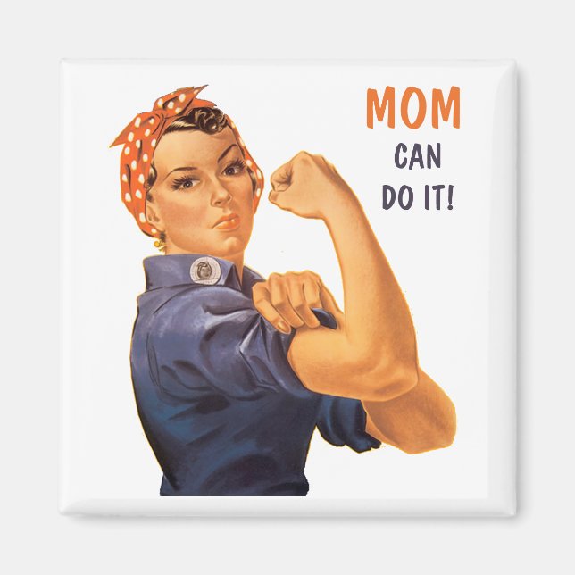 Retro Rosie, Riveter Mamma kan göra det Magnet (Framsidan)