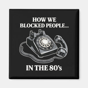 Retro Roterande Telefon Humor Hur Blockerade Männi Magnet