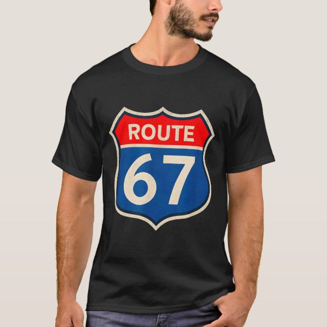Retro Route 67 Meme Six Seven Aura Energy Number 6 T Shirt (Framsida)