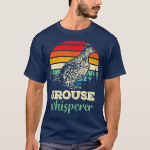 Retro Ruffed Grouse Whisperer Bird Hunting Gift T Shirt