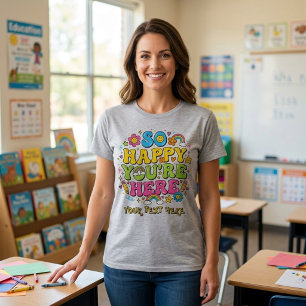 Retro Så Glad Du Är Här Lärare Åter Till Skolan T Shirt