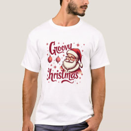 Retro Santa - Groovy Helgdag Stil T Shirt