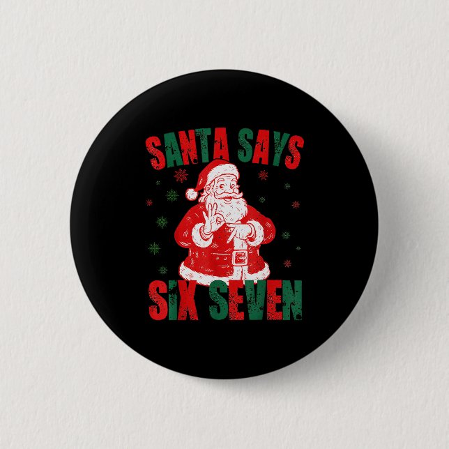 Retro Santa säger Six Seven 67 Meme jul  Knapp (Framsida)