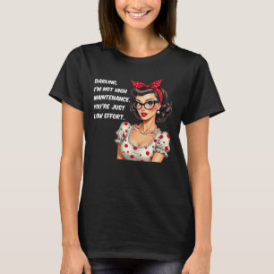 Retro Sassy Tee - "Jag är inte hög underhållning"