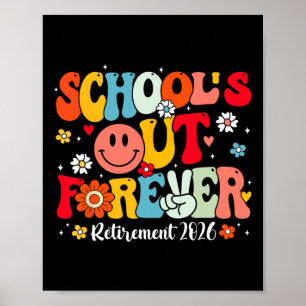 Retro School's Out Forever Pensionering 2026 Pensi Poster
