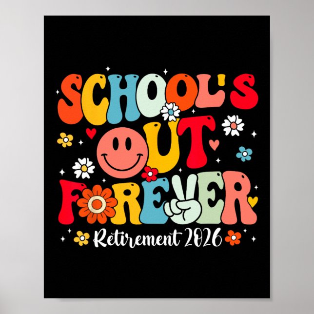 Retro School's Out Forever Pensionering 2026 Pensi Poster (Framsidan)