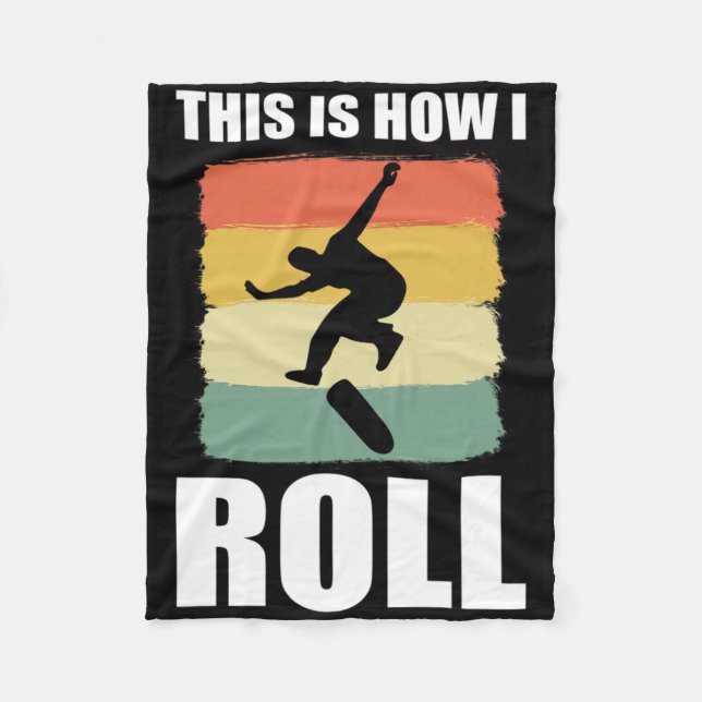 Retro Skate This Is How I Roll Skateboard  Fleecefilt (Framsidan)