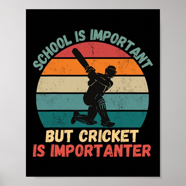 Retro skola är viktig Cricket är viktigare C Poster (Framsidan)