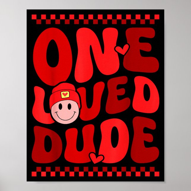 Retro Smile Face One Loved Dude Valentines Day Men Poster (Framsidan)
