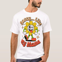 Retro Snällig Som Min Mamma Rollig Blomma Tecknad  T Shirt