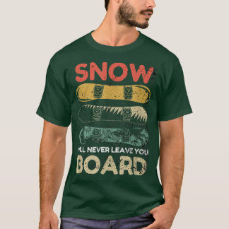 Retro Snowboarder Snowboarder Snowboarding T Shirt