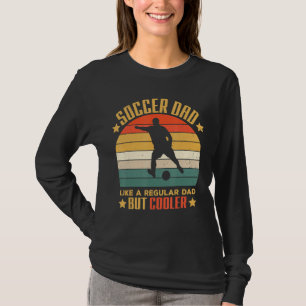 Retro Soccer Pappa som ett vanligt Pappa men Coole T Shirt