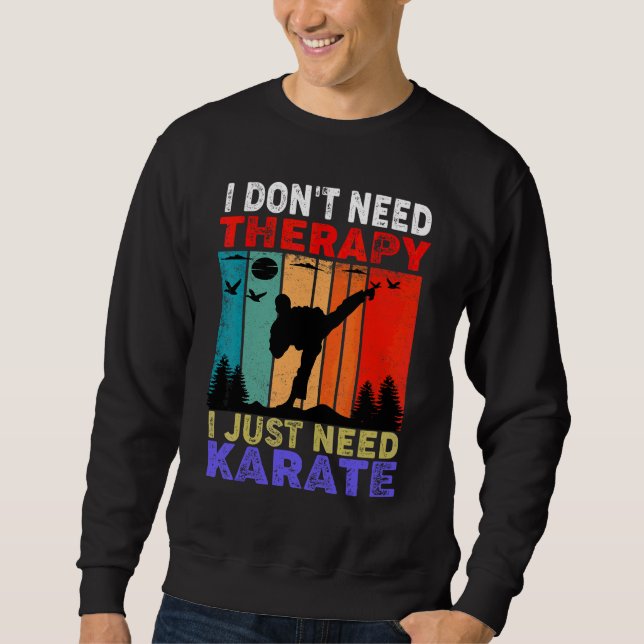 Retro Solnedgång Slogan Jag Behöver Inte Terapi Ja Lång Ärmad Tröja (Framsida)