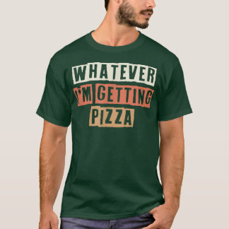 Retro Spelar ingen roll Im Komma Pizza Funny Joke  T Shirt