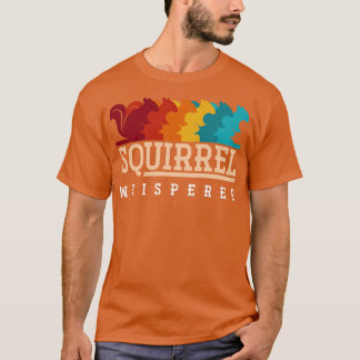 Retro Squirrel Whisperer Animal Gift Squirrel T Shirt